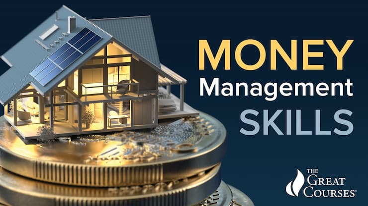 Money Management Skills with Great Courses