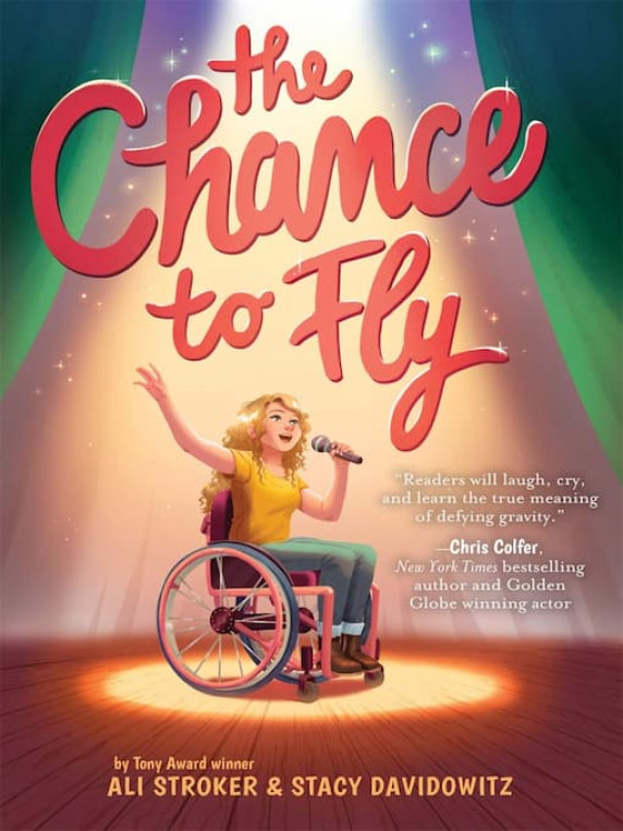 The Chance to Fly by Ali Stoker & Stacy Davidowitz