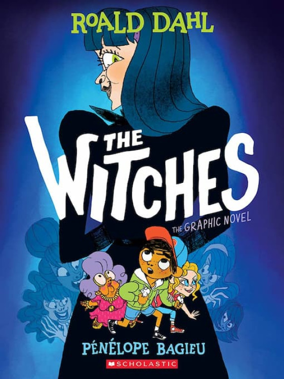 The Witches by Pénélope Bagieu and Roald Dahl