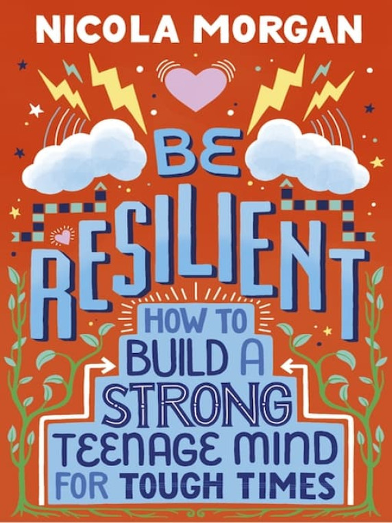 The words 'Be Resilient' with thunderbolts, clouds, love hearts and growing vines.