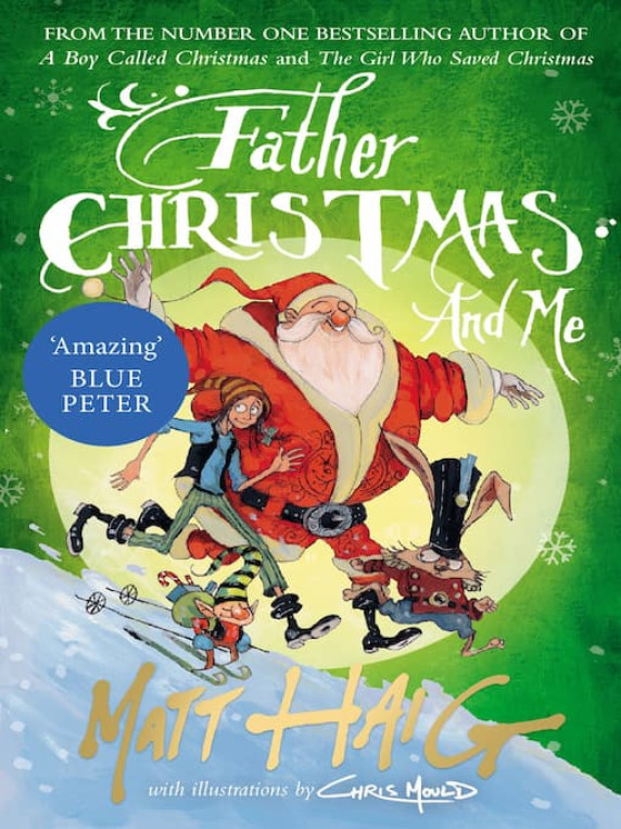 Father Christmas and Me by Matt Haig