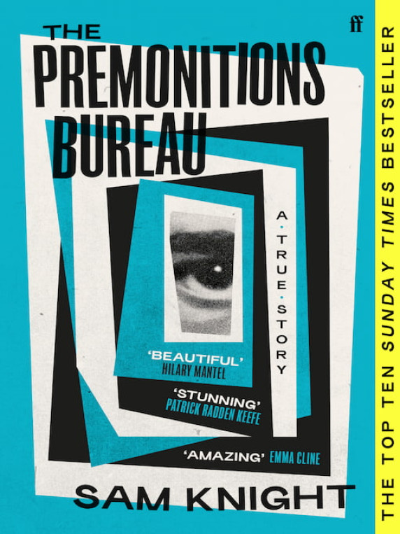The Premonition Bureau by Sam Knight