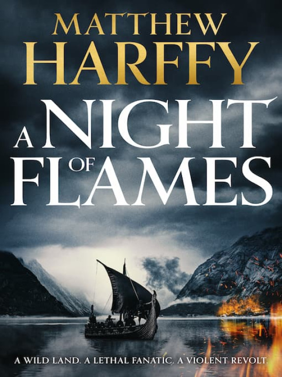 A Night of Flames by Matthew Harffy